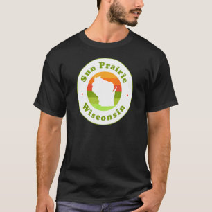 T-shirt I Love Sun Prairie Wisconsin Wi-Fi Souvenir