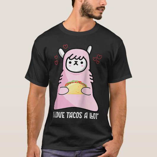 T-shirt I Love Tacos Saint Valentin Taco Bar Cute Llama R (Devant)