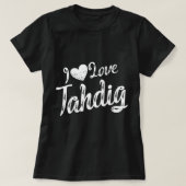 T-shirt I Love Tahdig Nourriture Perse Iran Cadeau Iranien (Design devant)