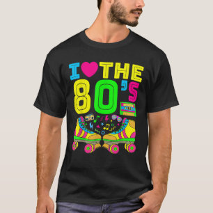 T-shirt I Love The 80s 80s Clothes for Women and Men