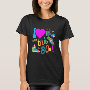 T-shirt I Love The 80s Retro Party 80's Costume pour homme