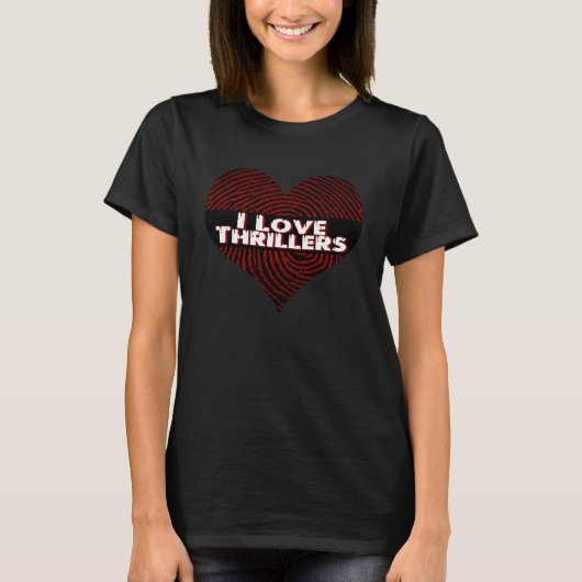 T-shirt I Love Thrillers Black (Devant)