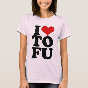T-shirt I Love Tofu Funny Vegan humour