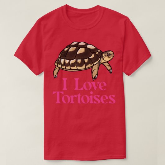 T-shirt I Love Tortoises Pink for Tortoise Lovers (Design devant)