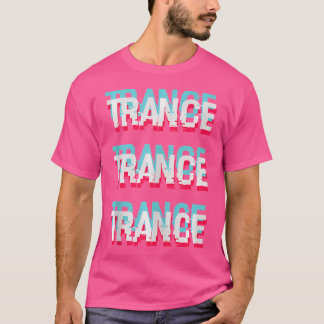 T-shirt I Love Trance