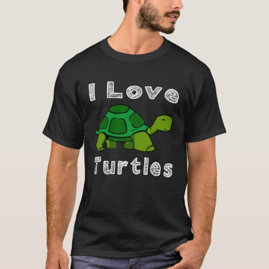T-shirt I Love Turtles Tortoise Reptile Zoo Sea Turtle Oce (Devant)