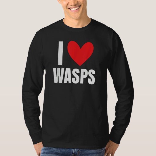 T-shirt I Love Wasps Bees Flying Insect Nest Hornet Stude (Devant)