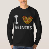 T-shirt I Love Weiners Hotdogs Frankfurter Wiener Frank Sa (Devant)