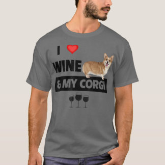 T-shirt I Love Wine and My Corgi Mom Dad Dog Drinking Pet