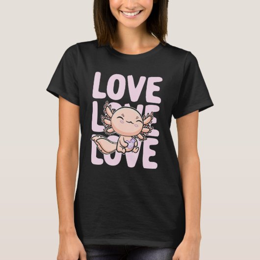 T-shirt I Love You Alotl Axolotl Valentine's Day Heart Her (Devant)