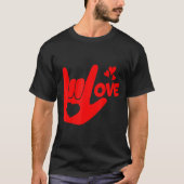 T-shirt I Love You Hand Sign Asl Valentine Day Funny Wome  (Devant)