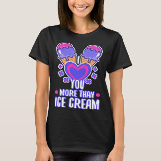 T-shirt I love you more than ice cream  4