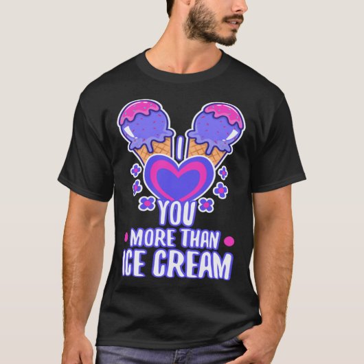 T-shirt I love you more than ice cream  4 (Devant)