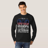 T-shirt I m A Dad Grandpa And Veteran Nothing Scares Me Da (Devant entier)