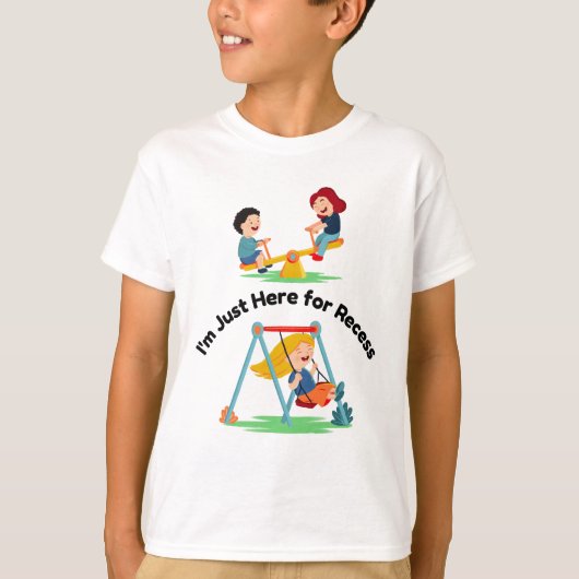 T-shirt I’m Just Here for Recess | Funny Kids Tee (Devant)