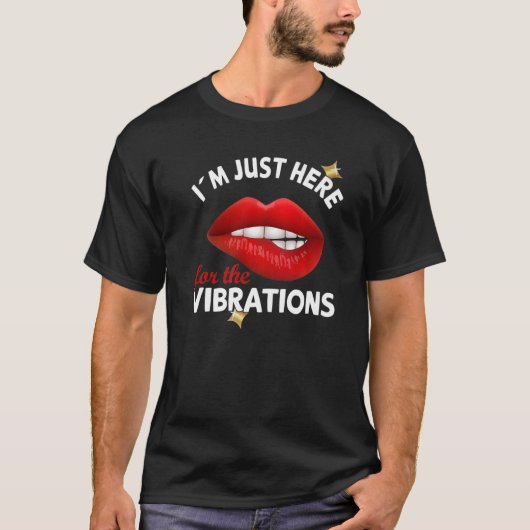 T-shirt I´m just here for the Vibrations - Deaf Awareness  (Devant)