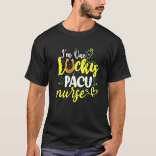 T-shirt I M One Lucky Pacu Nurse Funny St Patrick S Day Nu