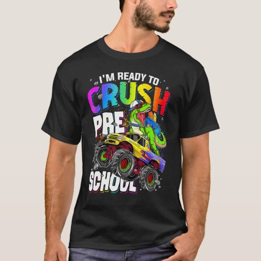 T-shirt I m Ready To Crush Preschool Cute Dinosaur Back To (Devant)