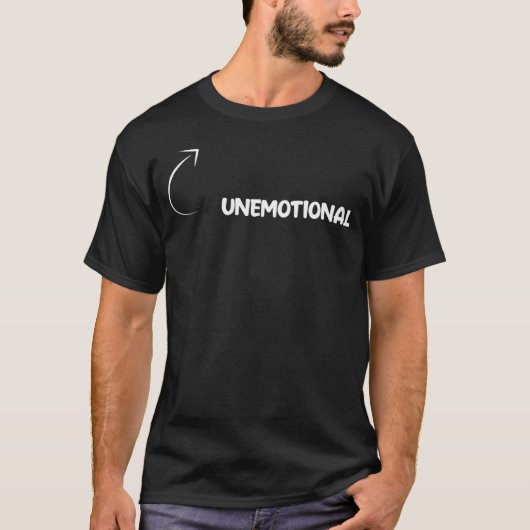 T-shirt I m Unemotionality Characonality Reference (Devant)
