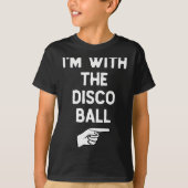 T-shirt I’m With The Disco Ball Funny Halloween Matching C (Devant)