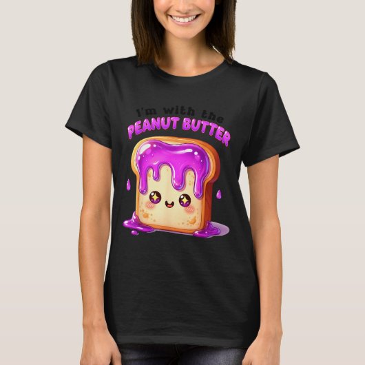 T-shirt I’m With The Peanut Butter Funny Matching Couple C (Devant)