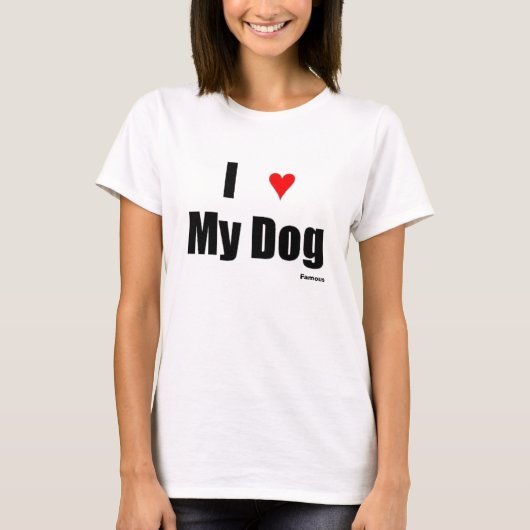 T-shirt I? Mon chien (Devant)