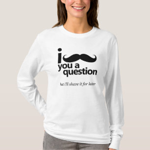 T-shirt I moustache vous chemise de douille de dames de