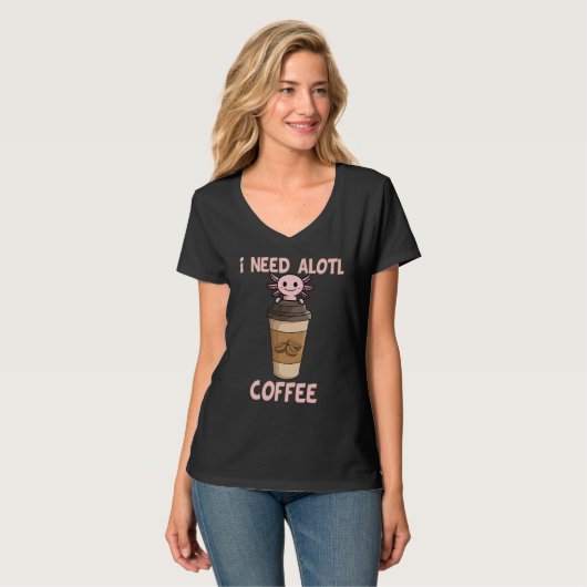 T-shirt i need axolotl coffee   axolotl inside coffee Mug (Devant entier)
