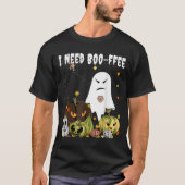T-shirt I Need Boo-ffee Ghost Jack-o-lantern Coffee Lover (Devant)