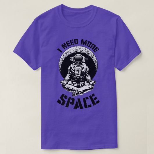 T-shirt I Need More Space Yoga Astronaut Funny Retro Scien (Design devant)
