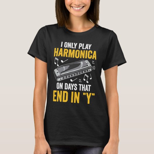 T-shirt I Only Play Harmonica (Devant)