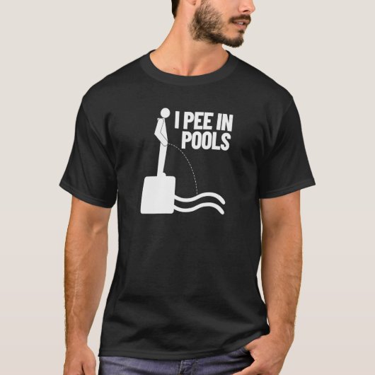 T-shirt I Pee Dans Les Piscines Vacances Humour Natation I (Devant)