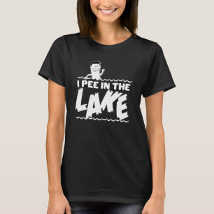 T-shirt I Pee In The Lake Family Camping Pêche Aventure