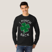T-shirt I Pinch Back Lucky C St Patrick's Day Distress (Devant entier)