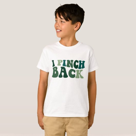 T-shirt I Pinch Back St Patrick’s Day Shirt - Funny Festi (Devant entier)