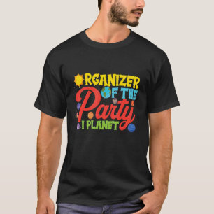 T-shirt I Planète Organisateur Du Parti Science Anniversai