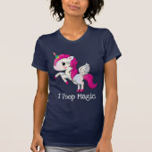 T-shirt I Poop Magic Funny Unicorne Dit (Devant)
