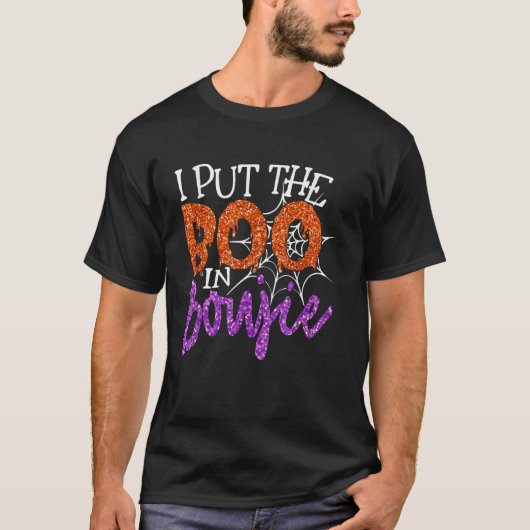 T-shirt I Put Boo in Boujie Funny Halloween costume Boujee (Devant)