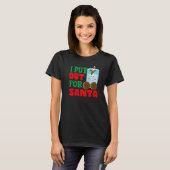 T-shirt I Put Out For Santa Claus Cookie Milk Christmas (Devant entier)