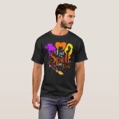 T-shirt I Put Spell On You Witch Sisters Halloween Quote (Devant entier)