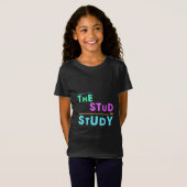 T-Shirt I Put the Stud in Study - Drôle Student Design (Devant entier)