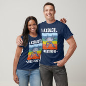 T-SHIRT I QUESTIONS AXOLOTIQUES (Unisexe)