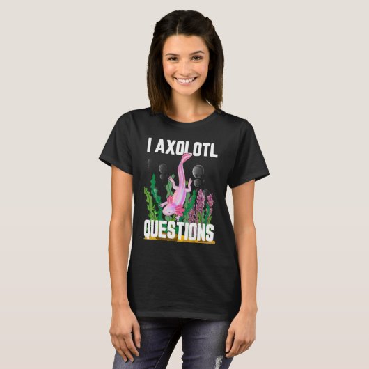 T-shirt I Questions Axolotl (Devant entier)