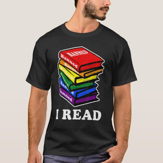 T-shirt I Read Banned Books Gay Pride LGBT I m With The Ba (Devant)