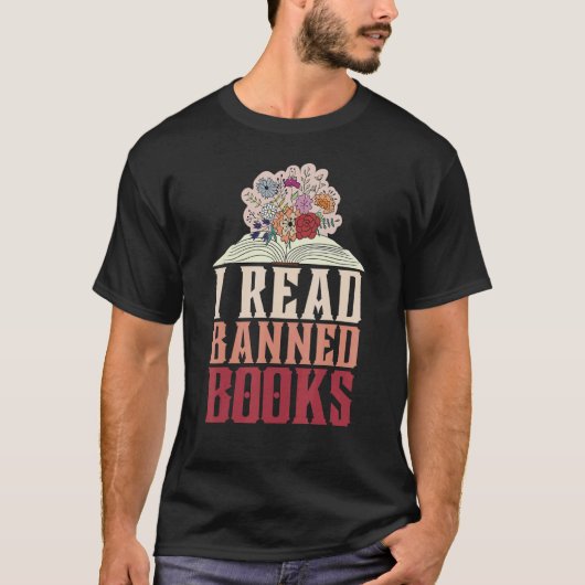 T-shirt I Read Banned Books Reader Bookworm 1 (Devant)