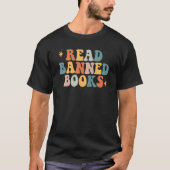 T-shirt I Read Banned Books Week Librarian Freadom Reader (Devant)