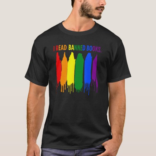 T-shirt I Read Banned Books Week Rainbow LGBT Book  Teache (Devant)