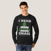 T-shirt I Read Your E Mail Ethical Hacking White Hat Hacke (Devant entier)
