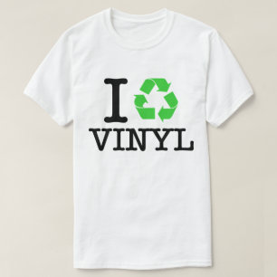 T-shirt I Recycle Vinyl