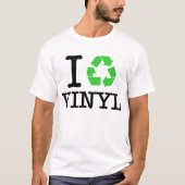 T-shirt I Recycle Vinyl (Devant)